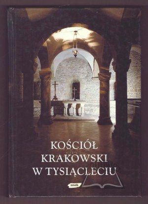 The Cracow CHURCH in the millennium.