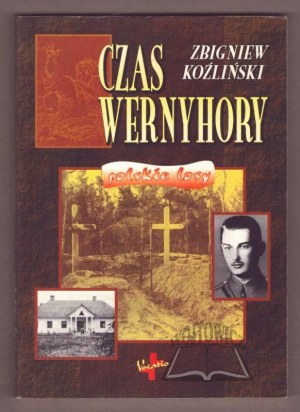 KOŹLIŃSKI Zbigniew, Vernyhora's Time.