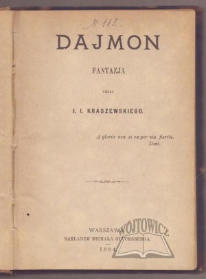 KRASZEWSKI Józef Ignacy, Daimon.