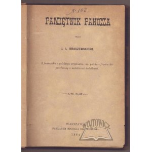 KRASZEWSKI Józef Ignacy, Pamiętnik panicza.
