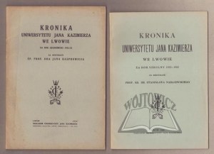 CRONIC of the Jan Kazimierz University in Lviv for the academic year 1921/22 during the rectorship of the late Prof. Dr. Jan Kasprowicz.