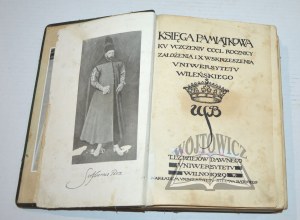 MEMORIAL BOOK to commemorate the CCCL anniversary of the founding and 10th resurrection of Vilnius University.