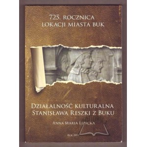 LEPACKA Anna Maria, Działalność kulturalna Stanisława Reszki z Buku.