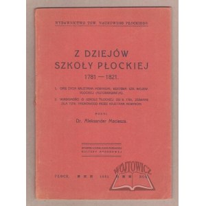 MACIESZA Aleksander, Z dziejów szkoły płockiej 1781-1821.