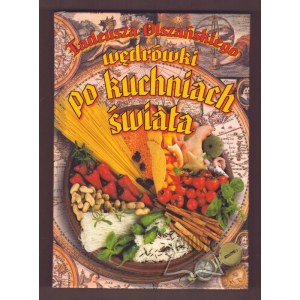 OLSZAŃSKI Tadeusz, Wędrówki po kuchniach świata.
