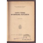 PIASECKI Eugenjusz, Zarys teorji wychowania fizycznego.