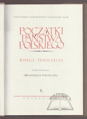 BEGINNINGS of the Polish state.
