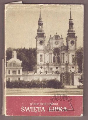 POKLEWSKI Józef, Święta Lipka. Polish Baroque foundation in Ducal Prussia.