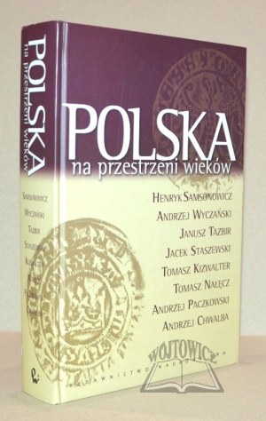 POLAND through the ages.