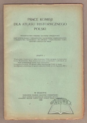 WORKS of the commission for the historical atlas of Poland.