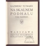 PRZERWA - Tetmajer Kazimierz, Na skalnem Podhalu.