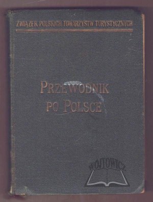 A GUIDE to Poland in 4 volumes.