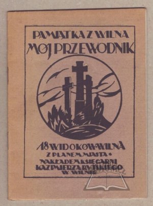 SANKOWSKI P., Souvenir from Vilnius. My guidebook.