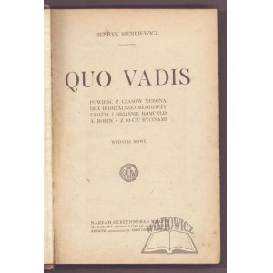 SIENKIEWICZ Henryk, Quo Vadis.