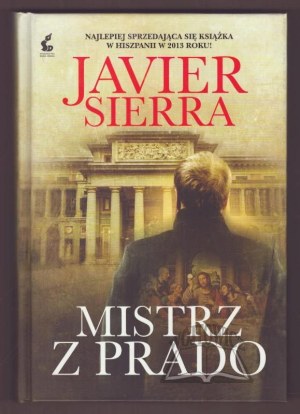 SIERRA Javier, Master of the Prado.