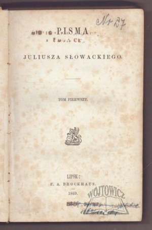 SLOWACKI Juliusz, Writings.