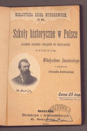 SMOLEÑSKI Wladyslaw, Historical schools in Poland.