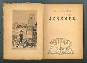 WALPOLE Hugh, Jeremek.