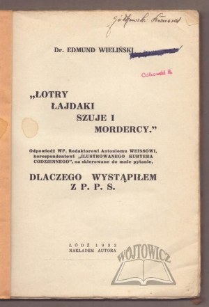 WIELIŃSKI Edmund, Villains, scoundrels, sons of bitches and murderers.