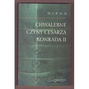 Chwalebne czyny cesarza Konrada II.
