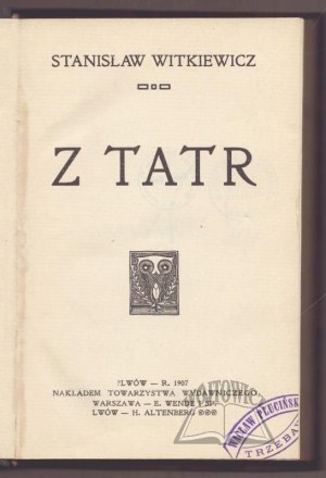 WITKIEWICZ Stanislaw, From the Tatra Mountains.