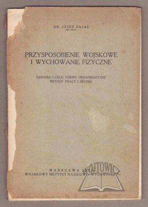 ZAJĄC Joseph, Military training and physical education.