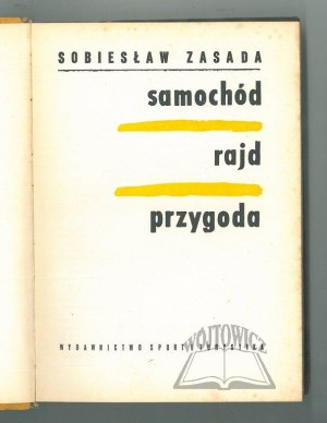ZASADA Sobieslaw, Car, rally, adventure.