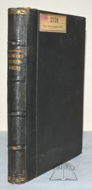 ZEGARLIŃSKI Stanislaw, Socio-moral issues.