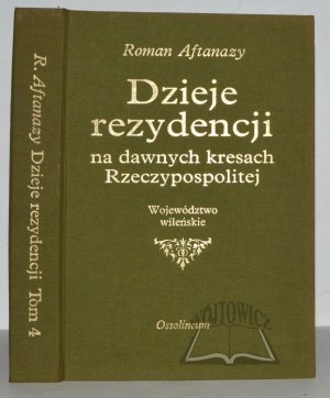 AFTANAZY Roman (4), History of residences in the former borderlands of the Republic.