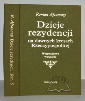 AFTANAZY Roman (5), History of residences in the former borderlands of the Republic.