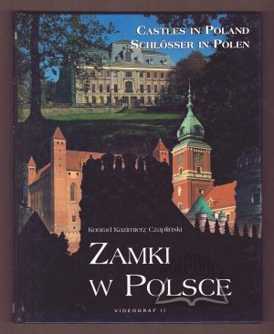 CZAPLIŃSKI Konrad Kazimierz, Castles in Poland. Castles in Poland. Schlösser in Polen.