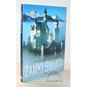 GUADALUPI Gianni, Reina Gabriele, Castles of the World.