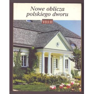 NOWE oblicza polskiego dworu.