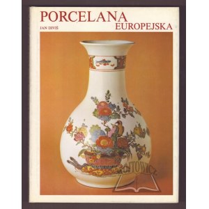 DIVIS Jan, Porcelana europejska.