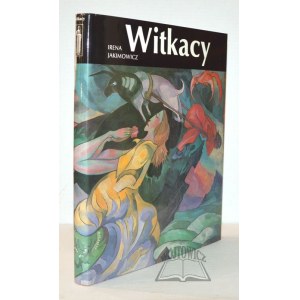 JAKIMOWICZ Irena, Witkacy. Malarz.