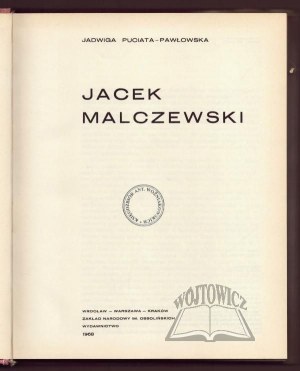 PUCIATA - Pawlowska Jadwiga, Jacek Malczewski.