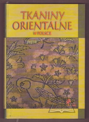 Oriental textiles in Poland - taste or tradition?