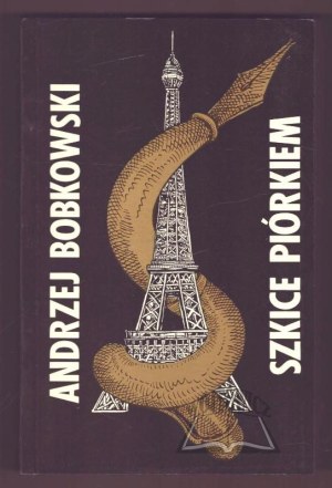 BOBKOWSKI Andrzej, Sketches in pen.