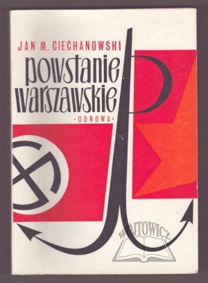 CIECHANOWSKI Jan M., Warsaw Uprising.