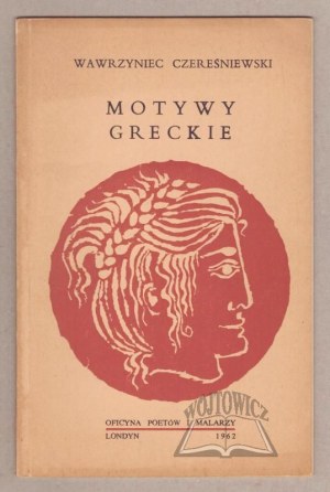 CZEREŚNIEWSKI Wawrzyniec, Greek Motifs.