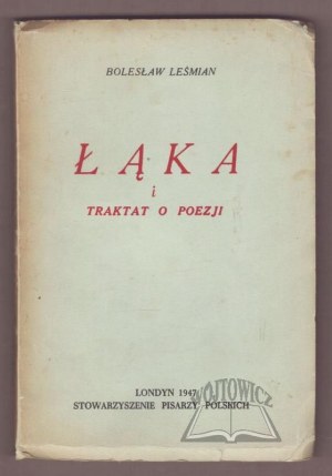 LEŚMIAN Bolesław, Meadow and Treatise on Poetry.