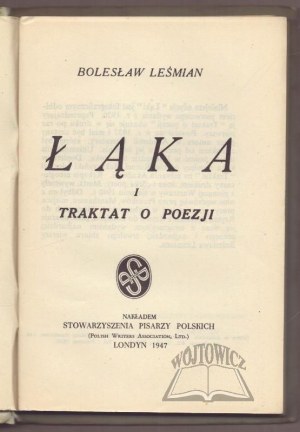 LEŚMIAN Bolesław, Meadow and Treatise on Poetry.