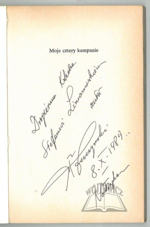 LUCZYÑSKI Wladyslaw Filip (Dedication), My Four Campaigns.