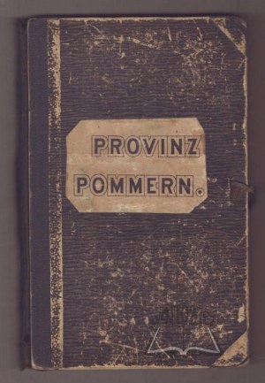 (PROVINCE of Pomerania). Provinz Pommern.