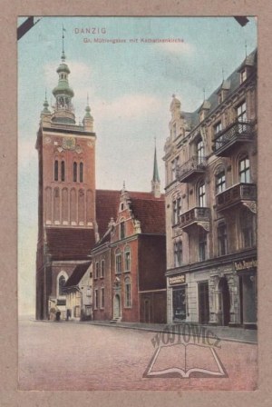 (GDAŃSK). Danzig. Gr. Muhlengase mit Katharinenkirche.
