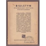 BIULETIN of the Jewish Historical Institute.