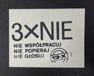 Leaflet printing, Agitation, Election, 3 x NO