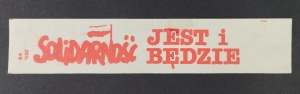 Leaflet print / wristband, Solidarity is and will be, 1984