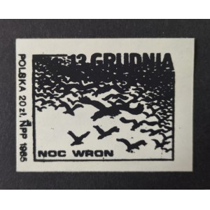 Znaczek 13 Grudnia Noc Wron, NPP, 1985