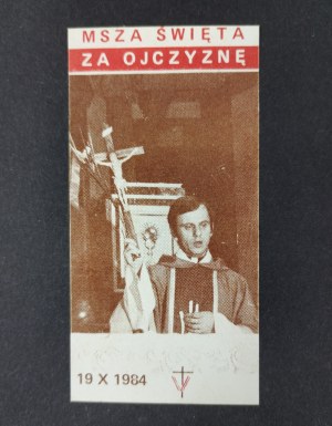 Small information leaflet - Mass for the Fatherland. 19 X 1984